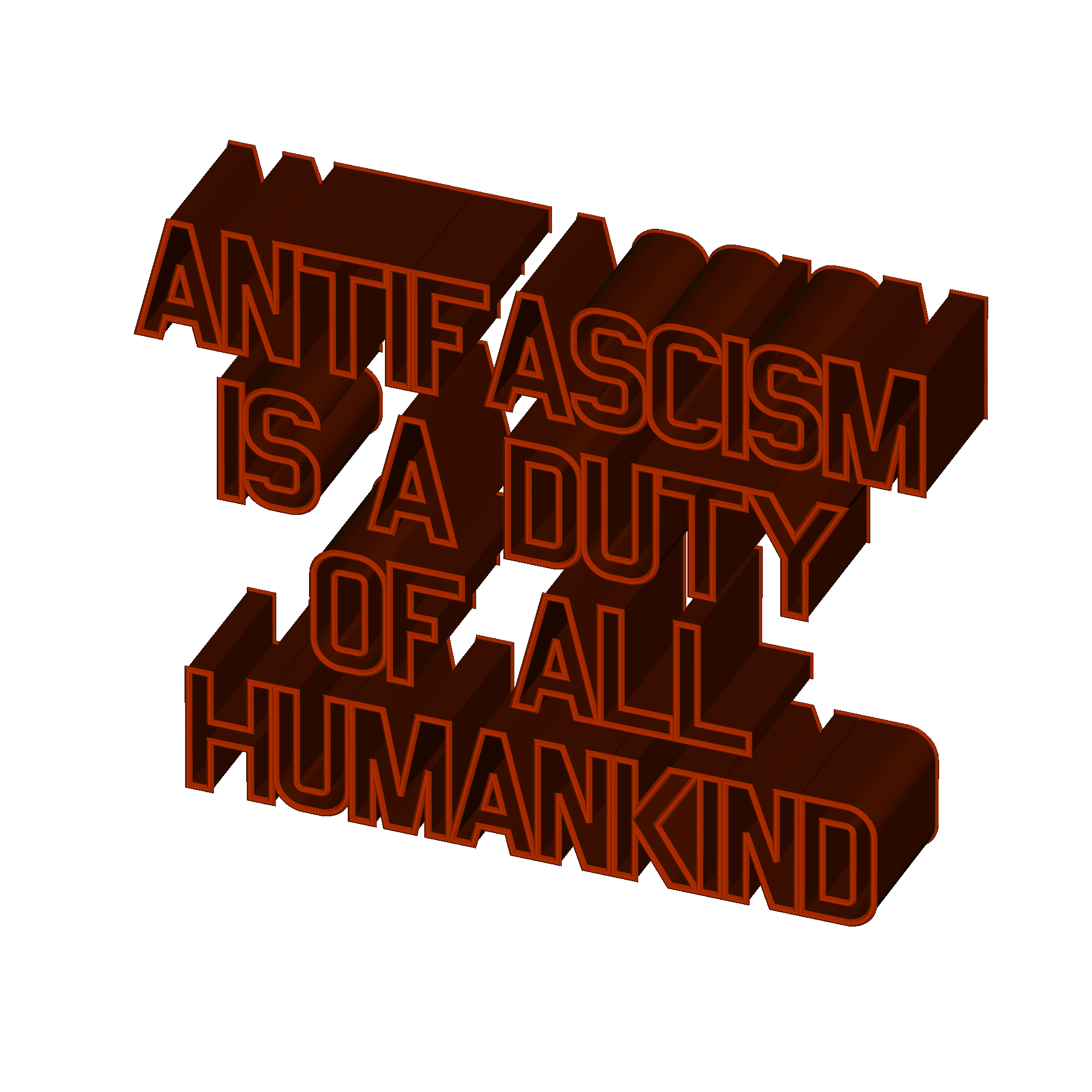 ANTIFASCISM IS A DUTY OF ALL HUMANKIND